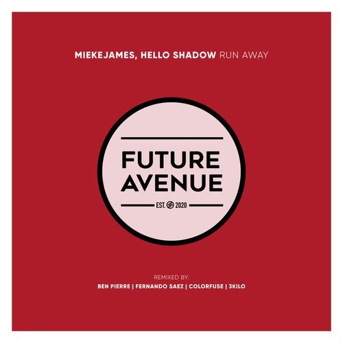 Run Away (Ben Pierre Remix)