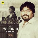 Saiyaan (From "Successful Failure")