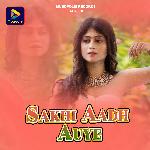 Sakhi Aadh Auye