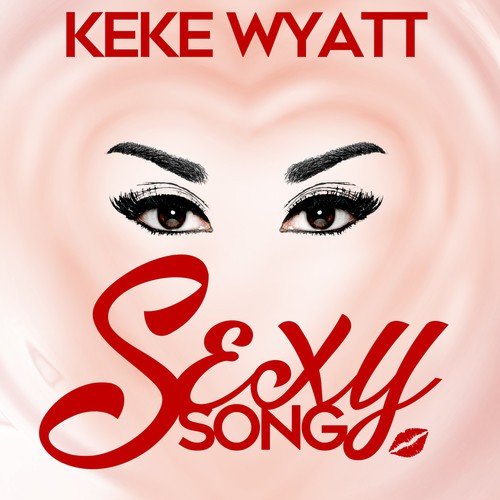 Sexy Song - Single
