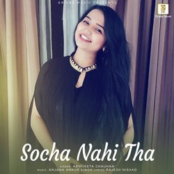 Socha Nahi Tha-OSwJVEVEf3c