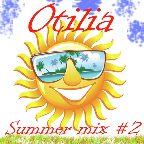 Summer Mix #2 (Remixes)