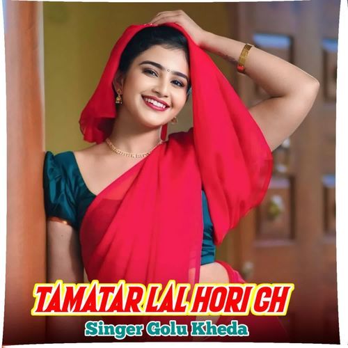 Tamatar Lal Hori Ch
