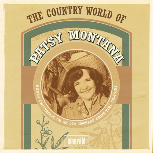 The Country World of Patsy Montana