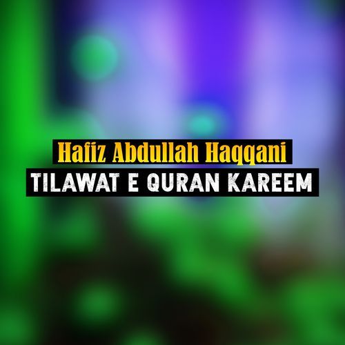 Tilawat e Quran Kareem