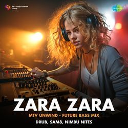 Zara Zara - MTV Unwind - Future Bass Mix-ATgmfjFHXXk