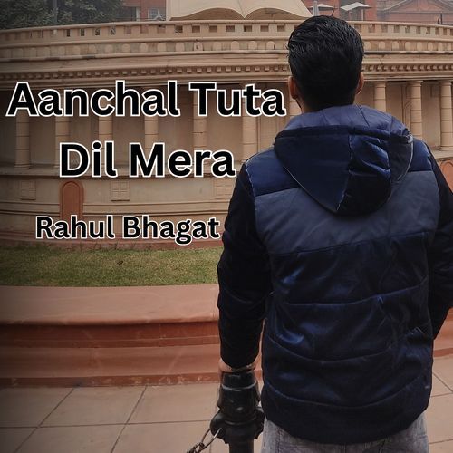 Aanchal Tuta Dil Mera