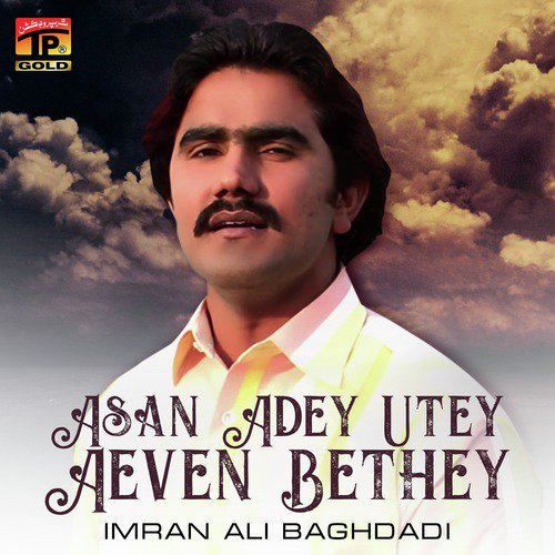 Asan Adey Utey Aeven Bethey - Single