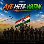 Aye Mere Watan