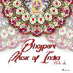 Bhojpuri Music of India Vol, 3.