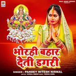 Bhorhi Bahar Deti Dagri
