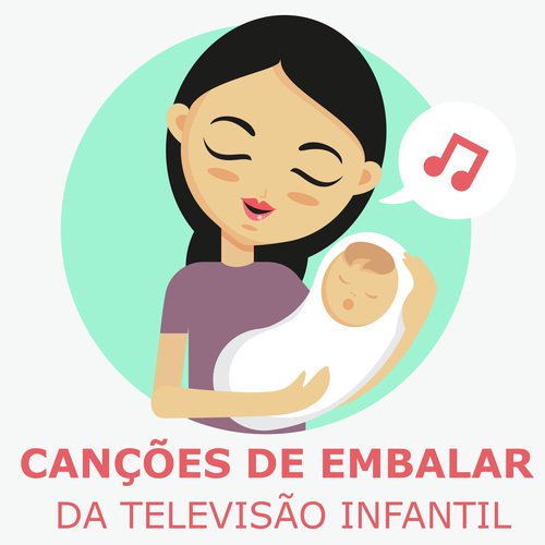 Canções De Embalar Da Televisão Infantil_poster_image