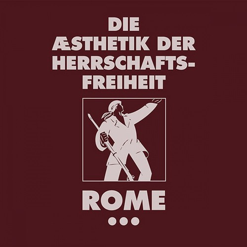 Die Aesthetik der Herrschaftsfreiheit - Band 3 (Aufgabe or a Cross of Flowers)