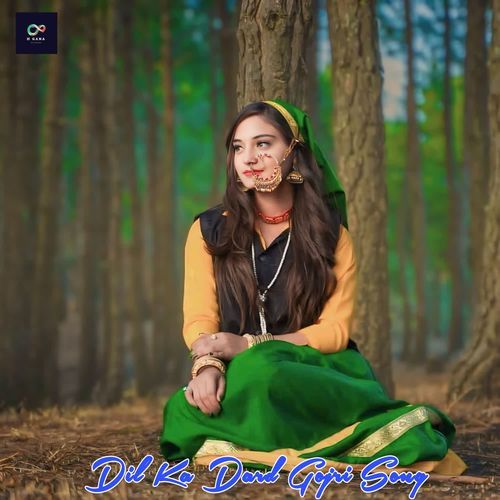 Dil Ka Dard Gojri Song