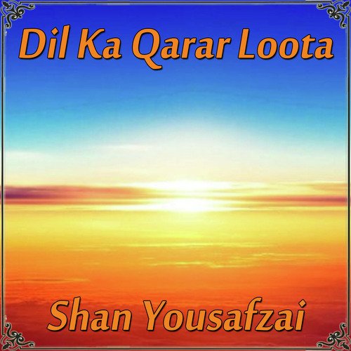 Dil Ka Qarar Loota