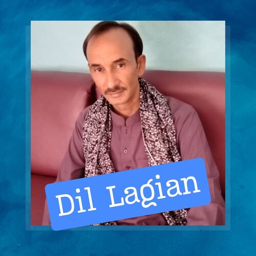 Dil Lagian