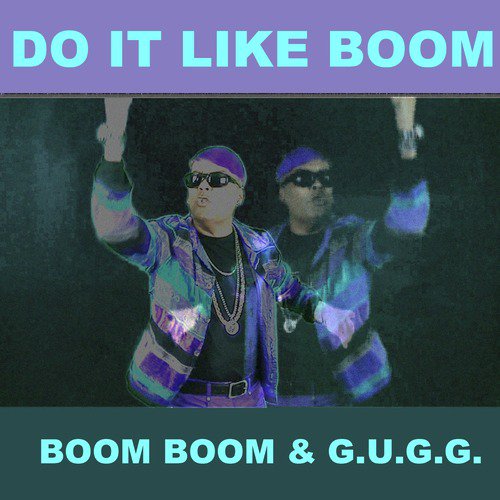 Do It Like Boom