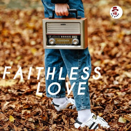 Faithless Love