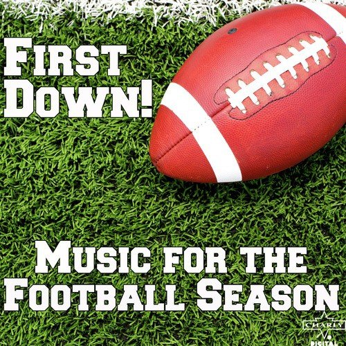 First Down!: Music for the Football Season_poster_image