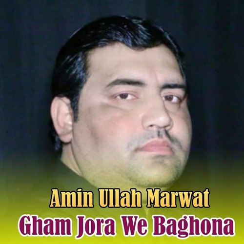 Gham Jora We Baghona