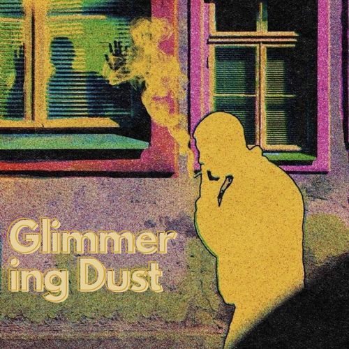 Glimmering Dust (Instrumental)