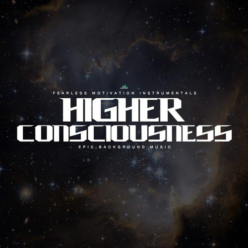 Higher Consciousness (Epic Background Music)