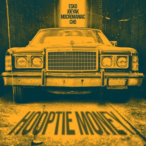 Hooptie Money (feat. JoeyAK, MocroManiac and Cho) cover art