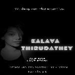 Kalava Thirudathey