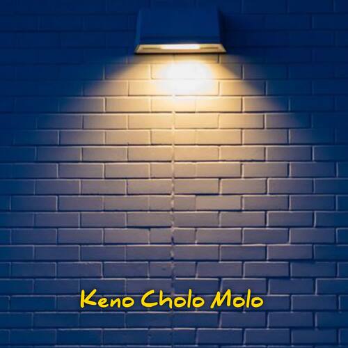 Keno Cholo Molo