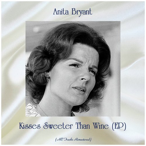 Kisses Sweeter Than Wine (EP) (All Tracks Remastered)_poster_image