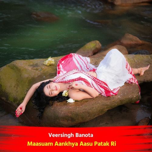 Maasuam Aankhya Aasu Patak Ri