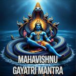 Mahavishnu Gayatri Mantra