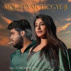 Mola Pyar Ho Gye Ji-Hy4dfkNhUgs