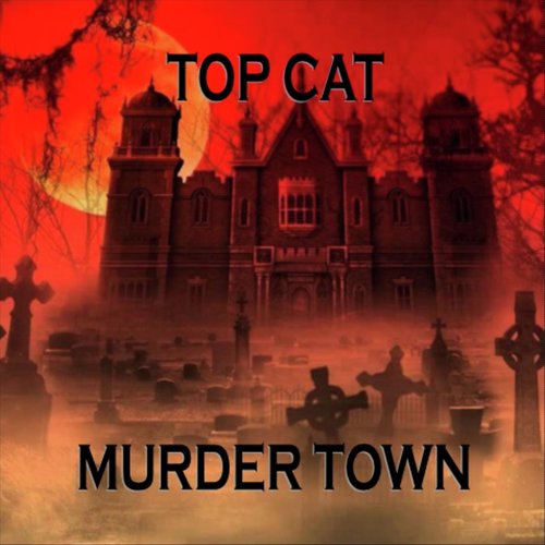 Murder Town