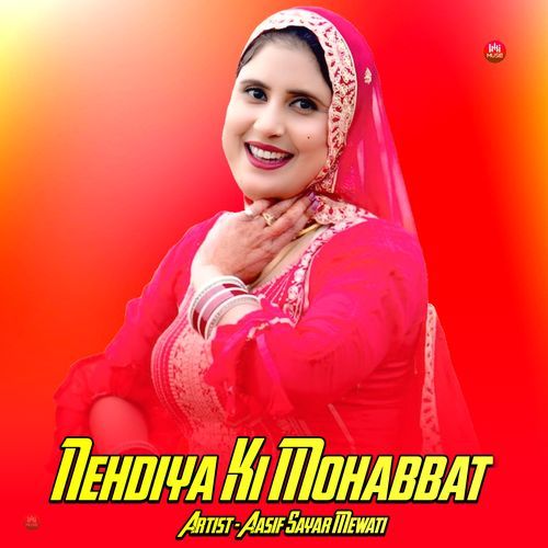 Nehdiya Ki Mohabbat