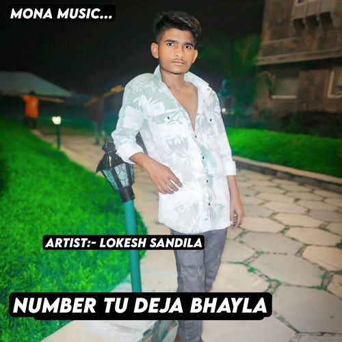 Number Tu Deja Bhayla