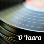 O Yaara