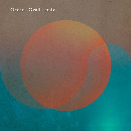 Ocean -Ovall remix-_poster_image