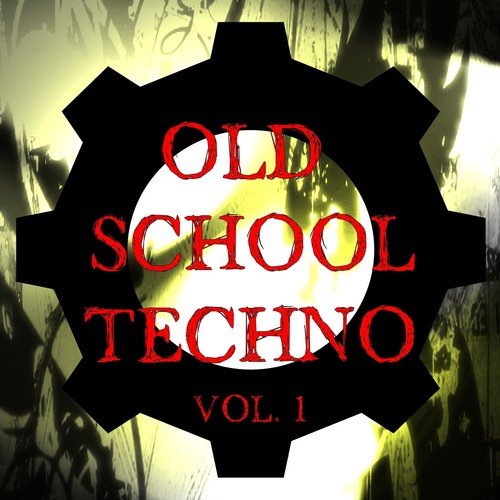 Old School Techno Vol. 1