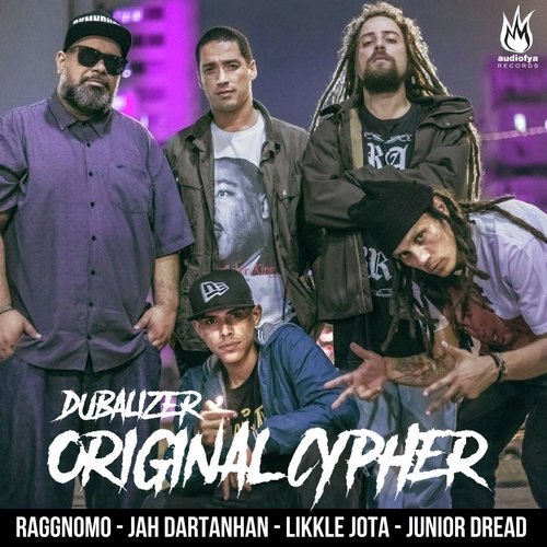 Original Cypher (feat. Raggnomo, Jah Dartanhan, Likkle Jota & Junior Dread)_poster_image