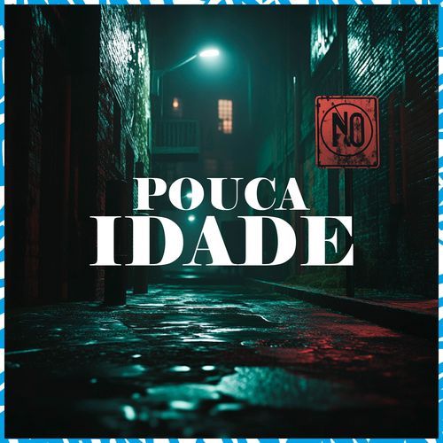 Pouca Idade