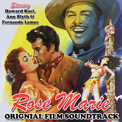 Rose Marie (Original Film Soundtrack)