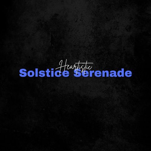 Solstice Serenade