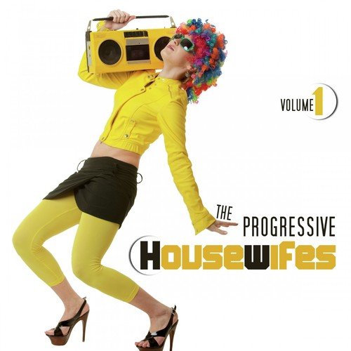 The Progressive Housewifes, Vol. 1
