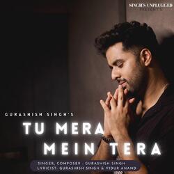 Tu Mera Mein Tera -IT8mfh8EZHc