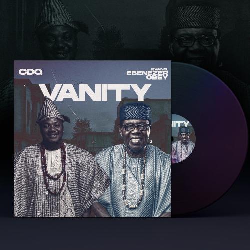 VANITY (feat. Evang. Ebenezer Obey)_poster_image