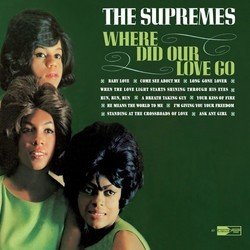 Where Did Our Love Go: 40th Anniversary Edition