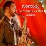 Yavanig Gotthu (From "Paramathma")