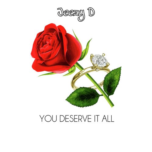 You Deserve It All_poster_image