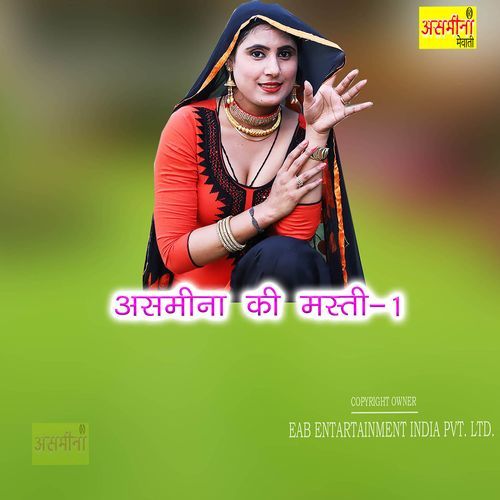 Asmeena Ki Masti-1